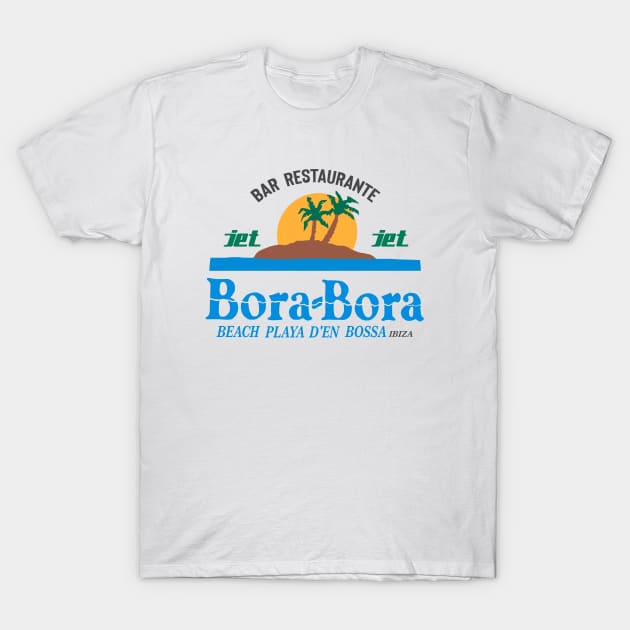 Bora Bora - ibiza collector 90s beach bar. T-Shirt by BACK TO THE 90´S